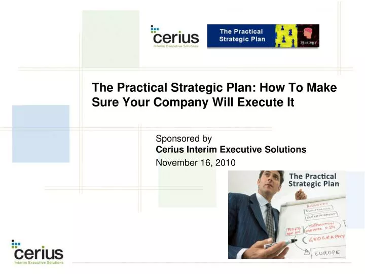 the practical strategic plan how to make sure your company will execute it