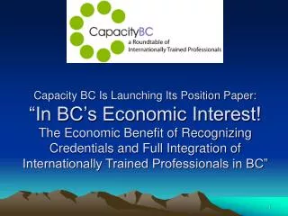A Position Paper from Capacity BC June 22, 2006