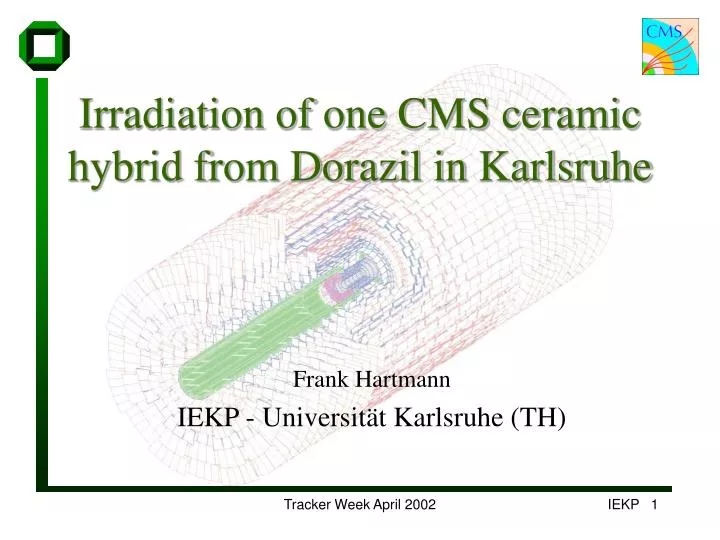 irradiation of one cms ceramic hybrid from dorazil in karlsruhe