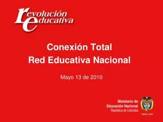 Conexión Total Red Educativa Nacional