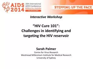 Interactive Workshop “HIV Cure 101”: Challenges in identifying and