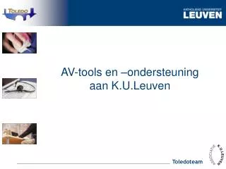 AV-tools en –ondersteuning aan K.U.Leuven