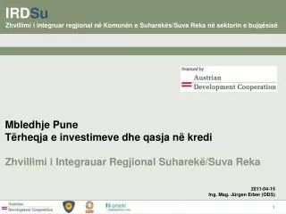 IRD Su Zhvillimi i integruar regjional në Komunën e Suharekës/Suva Reka në sektorin e bujqësisë