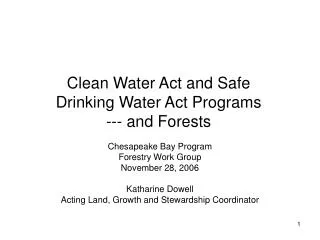 Clean Water Act and Safe Drinking Water Act Programs --- and Forests