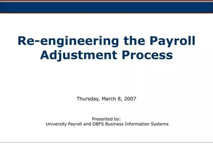re engineering the payroll adjustment process