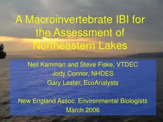 A Macroinvertebrate IBI for the Assessment of Northeastern Lakes