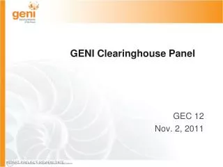 GENI Clearinghouse Panel