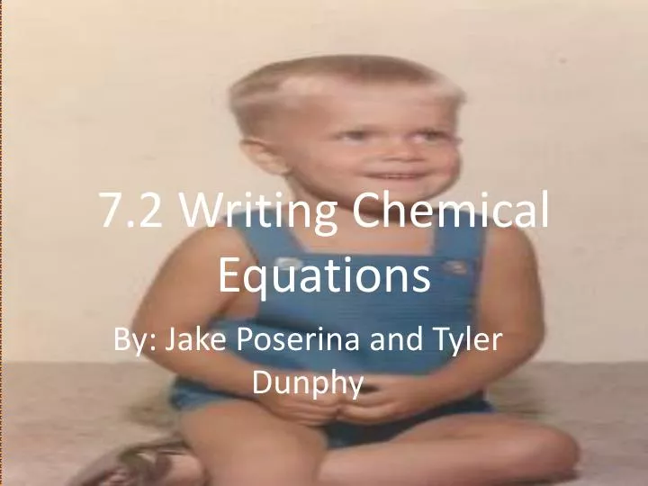 7 2 writing chemical equations