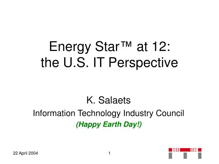 energy star at 12 the u s it perspective