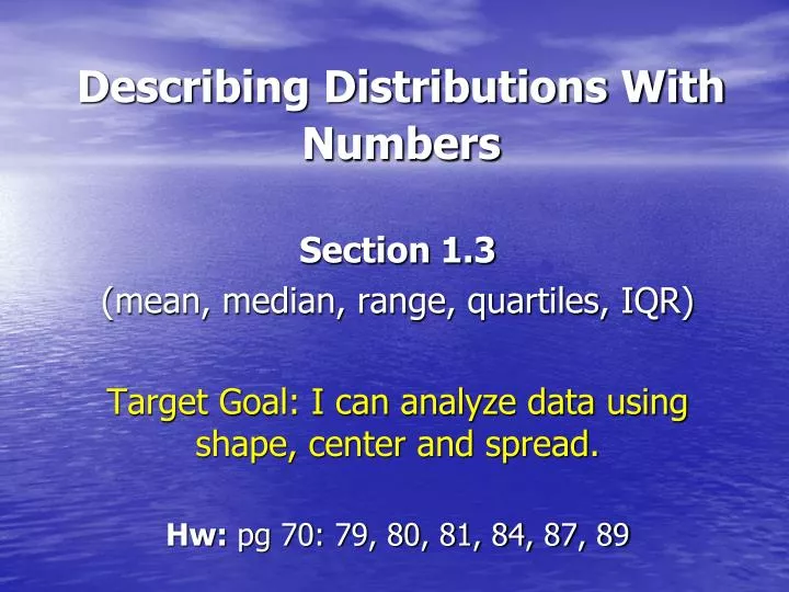 describing distributions with numbers