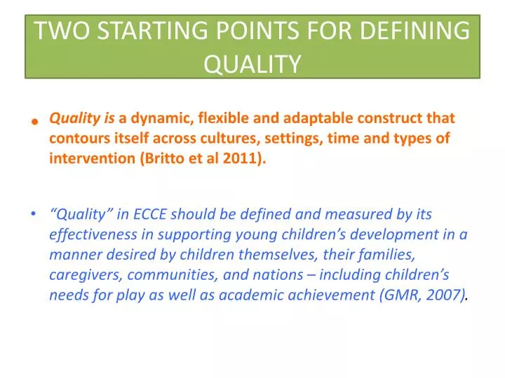 two starting points for defining quality