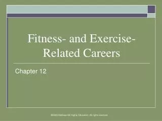 Fitness- and Exercise-Related Careers