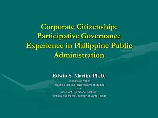 Corporate Citizenship: Participative Governance Experience in Philippine Public Administration