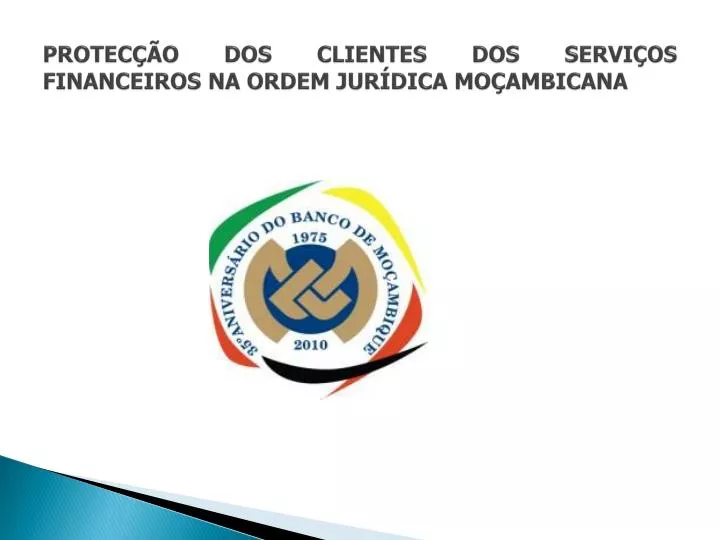 protec o dos clientes dos servi os financeiros na ordem jur dica mo ambicana