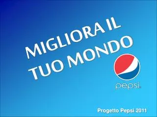 Progetto Pepsi 2011