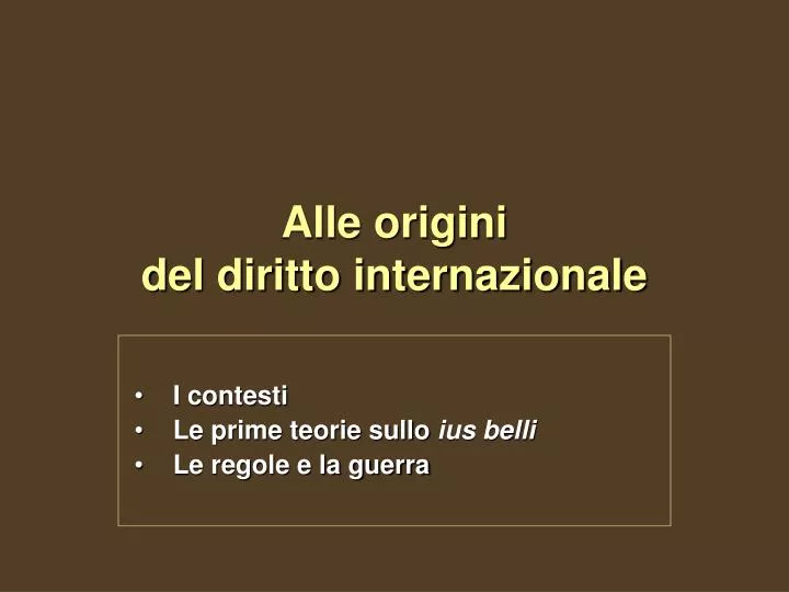 alle origini del diritto internazionale