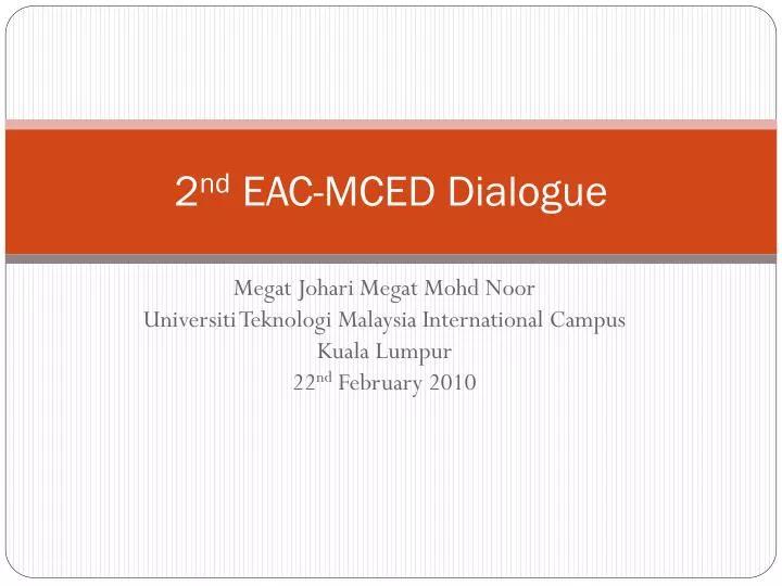 2 nd eac mced dialogue