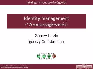 Identity management (~Azonosságkezelés)
