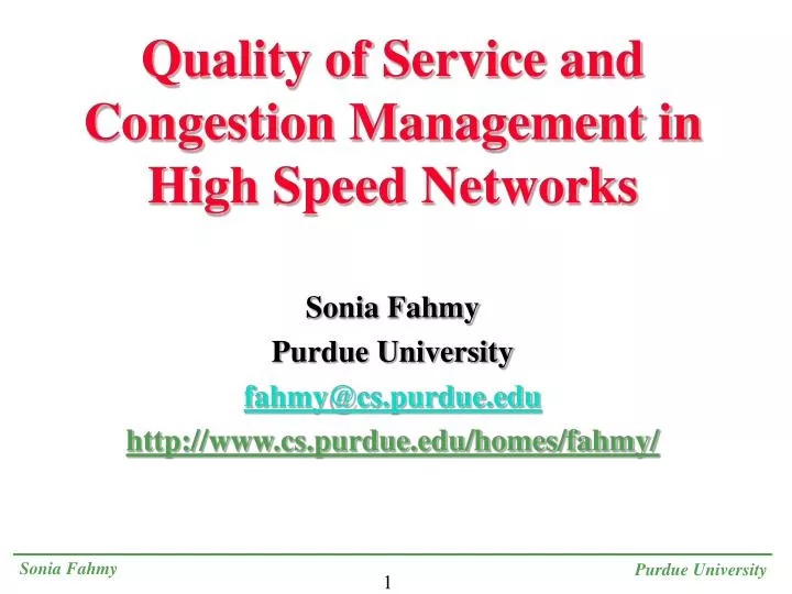 quality of service and congestion management in high speed networks