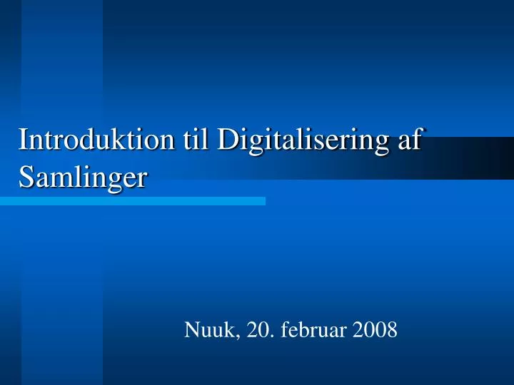 introduktion til digitalisering af samlinger