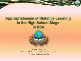 Appropriateness of Distance Learning in the High School Stage in KSA