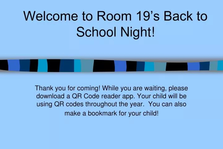 welcome to room 19 s back to school night