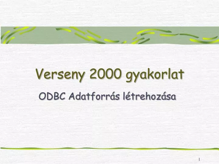 verseny 2000 gyakorlat