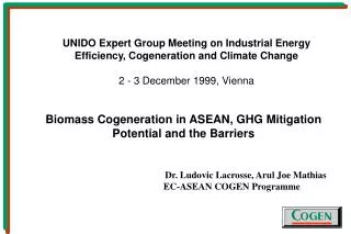 Biomass Cogeneration in ASEAN, GHG Mitigation Potential and the Barriers