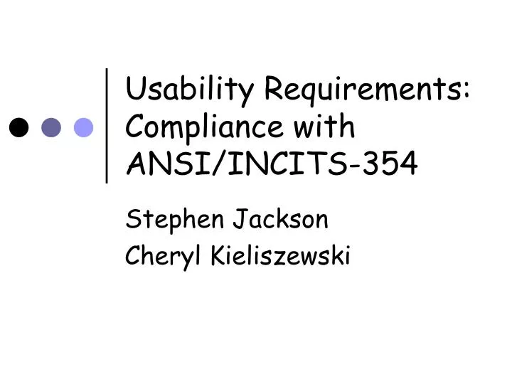 usability requirements compliance with ansi incits 354