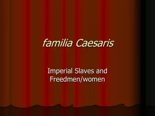 familia Caesaris