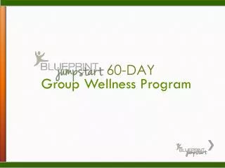 Group Wellness Program
