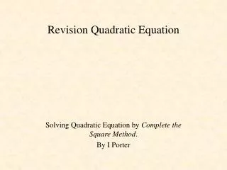 Revision Quadratic Equation
