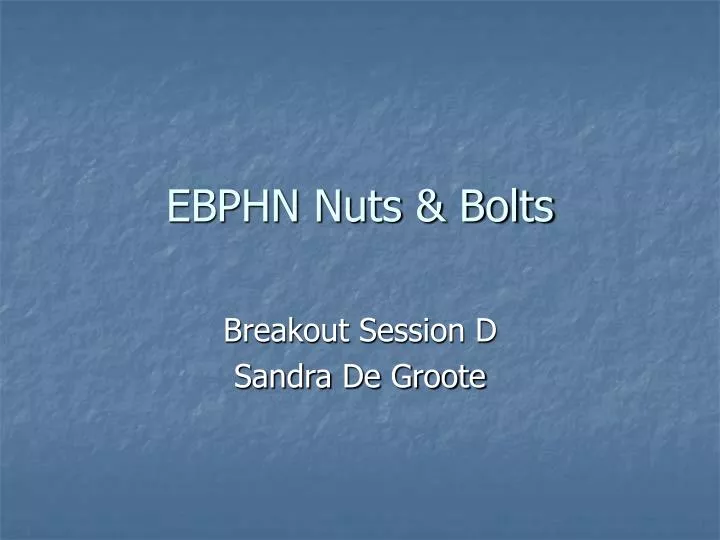 ebphn nuts bolts