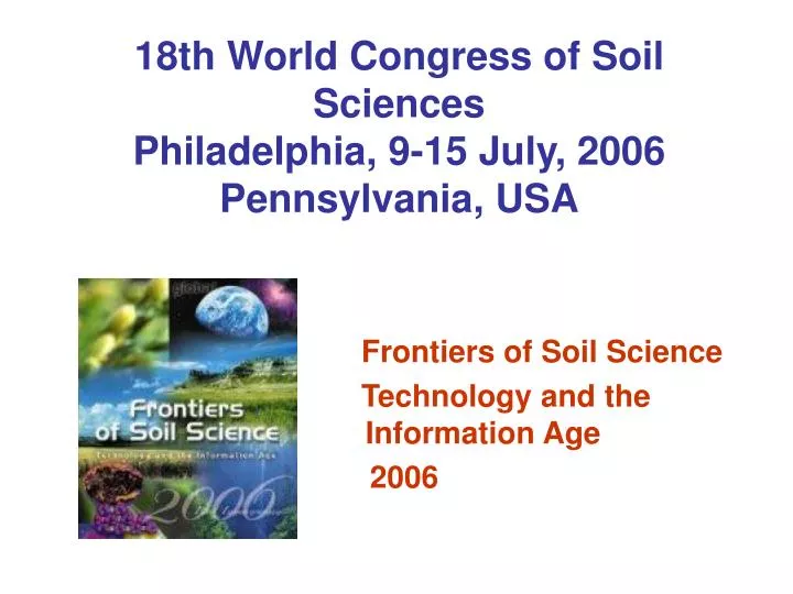 18th world congress of soil sciences philadelphia 9 15 july 2006 pennsylvania usa