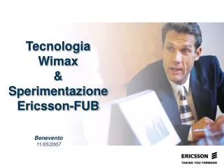 Tecnologia Wimax &amp; Sperimentazione Ericsson-FUB