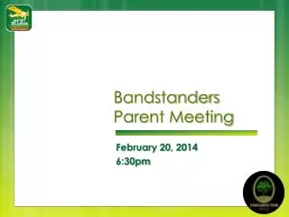 Bandstanders Parent Meeting
