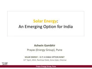 Solar Energy : An Emerging Option for India