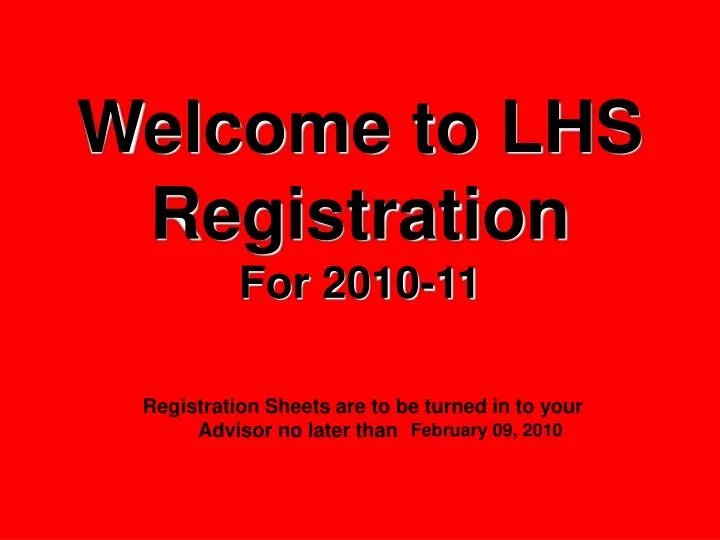 welcome to lhs registration for 2010 11