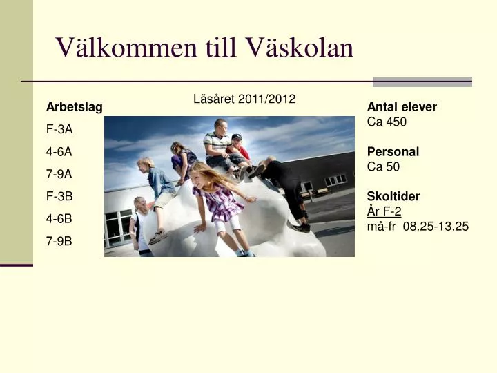 v lkommen till v skolan