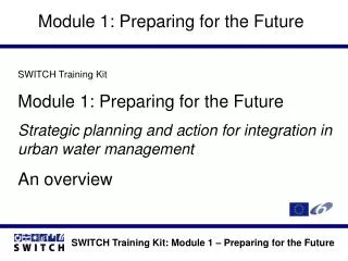 Module 1: Preparing for the Future