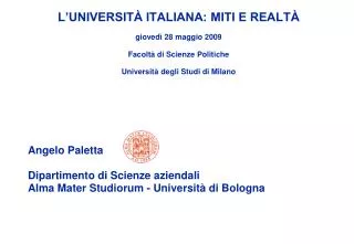 Angelo Paletta Dipartimento di Scienze aziendali Alma Mater Studiorum - Università di Bologna