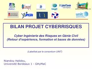 BILAN PROJET CYBERRISQUES Cyber Ingénierie des Risques en Génie Civil