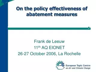 On the policy effectiveness of abatement measures