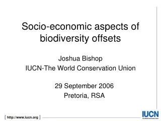 Socio-economic aspects of biodiversity offsets