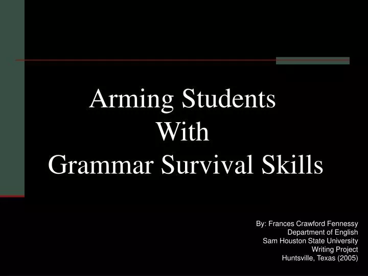 arming students with grammar survival skills