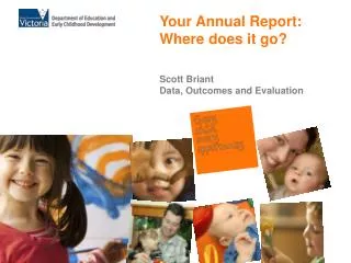 Your Annual Report: Where does it go?