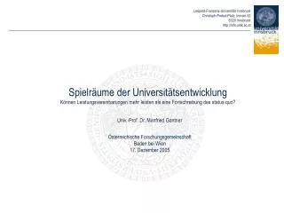 Univ.-Prof. Dr. Manfried Gantner Österreichische Forschungsgemeinschaft Baden bei Wien