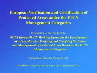 European Verification and Certification of Protected Areas under the IUCN Management Categories