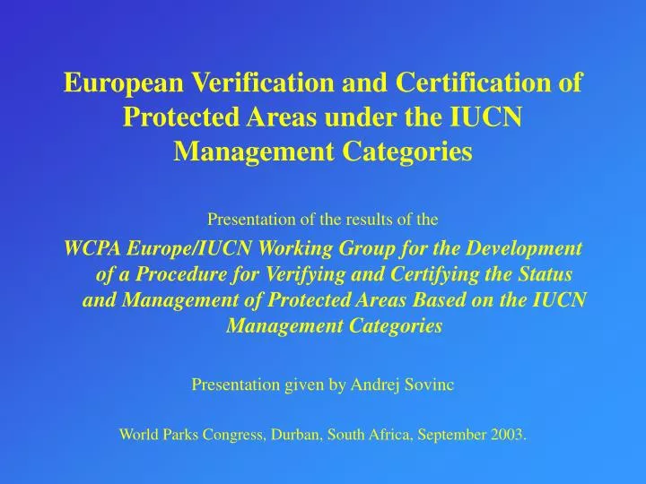 european verification and certification of protected areas under the iucn management categories