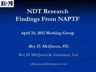 NDT Research Findings From NAPTF April 24, 2012 Working Group
